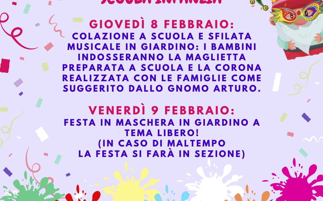 FESTA DI CARNEVALE ALLA SCUOLA DELL’INFANZIA